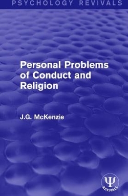 Personal Problems of Conduct and Religion - J.G. McKenzie