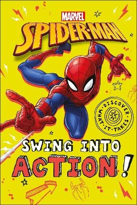 Marvel Spider-Man Swing into Action! - Shari Last