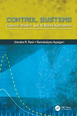 Control Systems - Jitendra R. Raol, Ramakalyan Ayyagari
