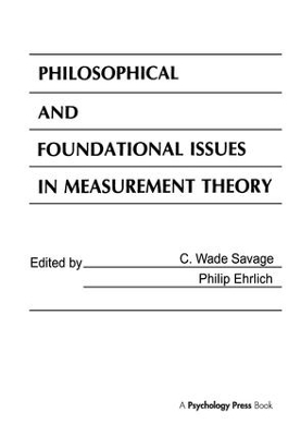 Philosophical and Foundational Issues in Measurement Theory - 