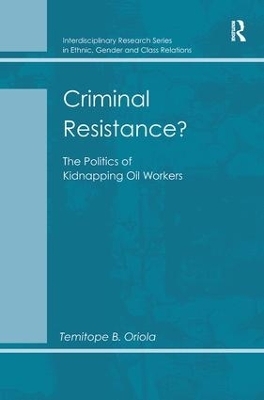 Criminal Resistance? - Temitope B. Oriola