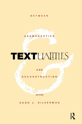 Textualities - Hugh J. Silverman