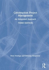 Construction Project Management - Fewings, Peter; Henjewele, Christian