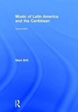 Music of Latin America and the Caribbean - Brill, Mark