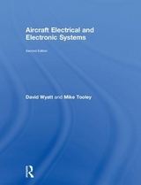 Aircraft Electrical and Electronic Systems - Wyatt, David; Tooley, Mike