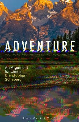 Adventure - Dr. Christopher Schaberg