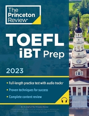 Princeton Review TOEFL iBT Prep with Audio/Listening Tracks, 2023 -  Princeton Review