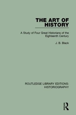The Art of History - J. B. Black