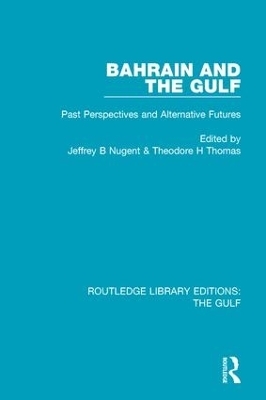 Bahrain and the Gulf - 