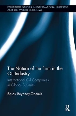 The Nature of the Firm in the Oil Industry - Basak Beyazay