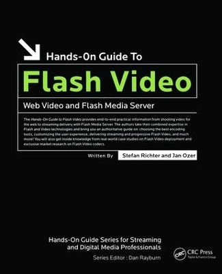 Hands-On Guide to Flash Video - Stefan Richter, Jan Ozer