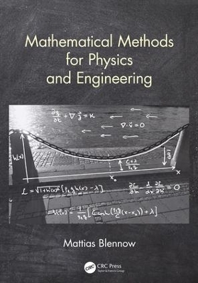 Mathematical Methods for Physics and Engineering - Mattias Blennow