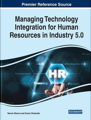 Managing Technology Integration for Human Resources in Industry 5.0 - 