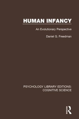 Human Infancy - Daniel G. Freedman