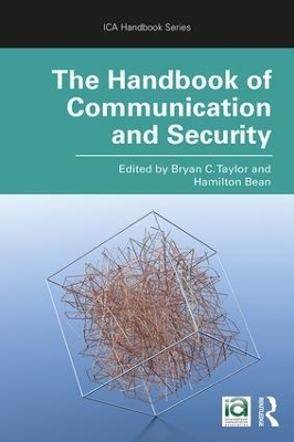 The Handbook of Communication and Security - 