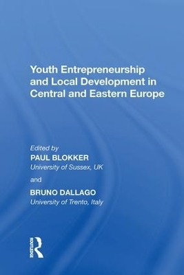 Youth Entrepreneurship and Local Development in Central and Eastern Europe - Bruno Dallago