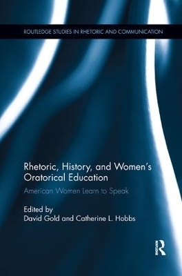 Rhetoric, History, and Women's Oratorical Education - 