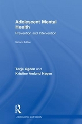 Adolescent Mental Health - Ogden, Terje; Hagen, Kristine Amlund