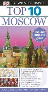 DK Eyewitness Top 10 Moscow - DK Eyewitness