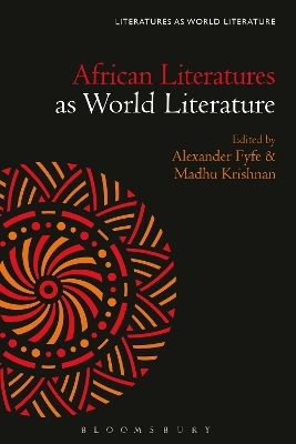 African Literatures as World Literature - 