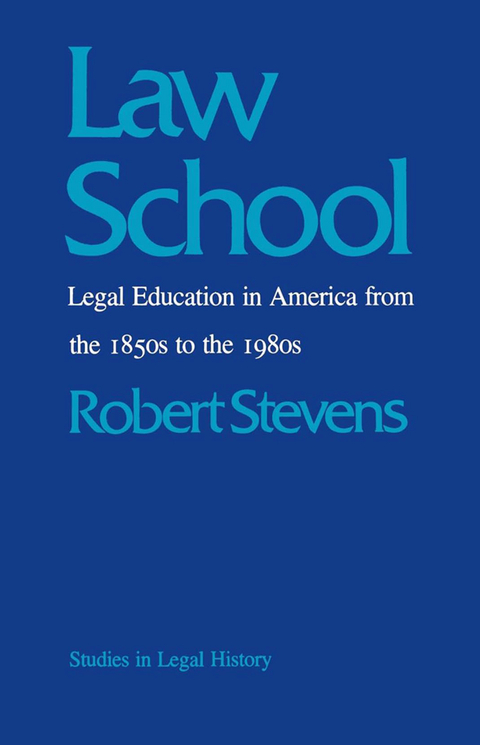 Law School -  Robert Stevens