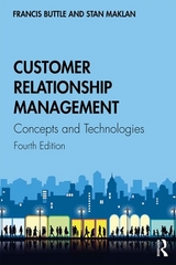 Customer Relationship Management - Buttle, Francis; Maklan, Stan