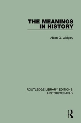 The Meanings in History - Alban G. Widgery