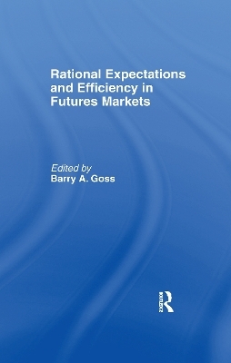 Rational Expectations and Efficiency in Futures Markets - 