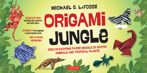 Origami Jungle Ebook -  Michael G. Lafosse