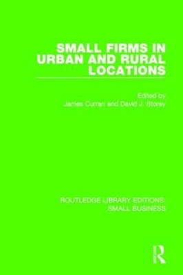 Small Firms in Urban and Rural Locations - 