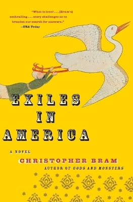 Exiles in America - Christopher Bram