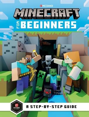 Minecraft for Beginners -  Mojang AB,  The Official Minecraft Team