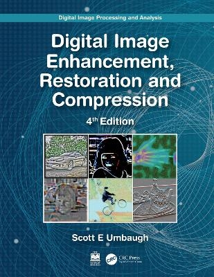Digital Image Processing and Analysis - Scott E Umbaugh