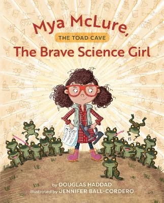 Mya McLure, The Brave Science Girl - Douglas Haddad