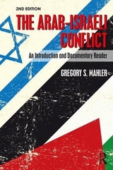 The Arab-Israeli Conflict - Mahler, Gregory S.