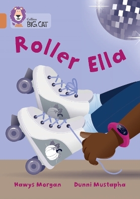 Roller Ella - Hawys Morgan