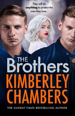 The Brothers - Kimberley Chambers