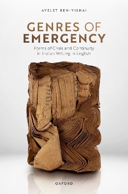 Genres of Emergency - Ayelet Ben-Yishai