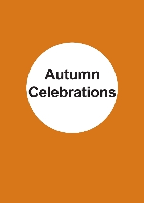 Autumn Celebrations - Lindsey Griffin