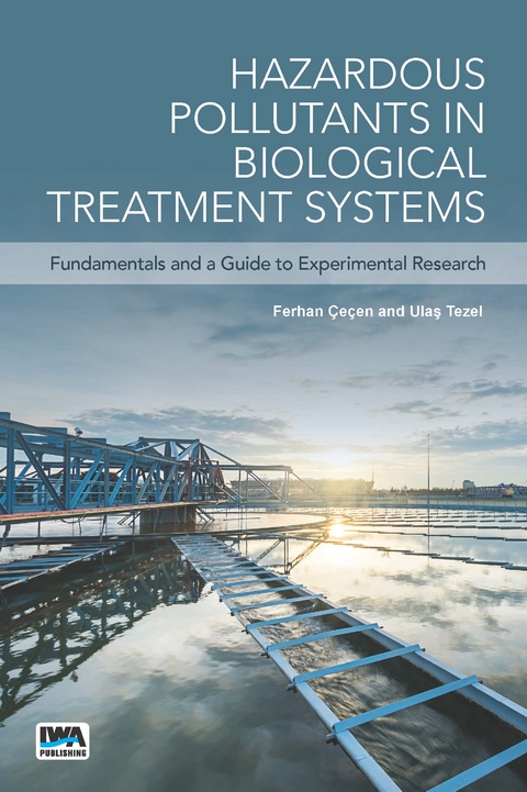 Hazardous Pollutants in Biological Treatment Systems - 