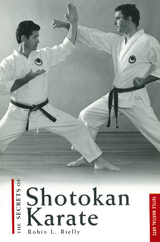 Secrets of Shotokan Karate - Robin L. Rielly