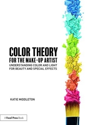 Color Theory for the Make-Up Artist - Katie Middleton