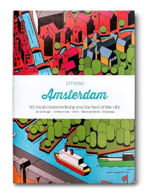 CITIx60 City Guides - Amsterdam (Upated Edition) -  Victionary