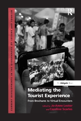 Mediating the Tourist Experience - 