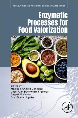 Enzymatic Processes for Food Valorization - 
