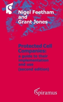 Protected Cell Companies - Nigel Feetham, Grant Jones