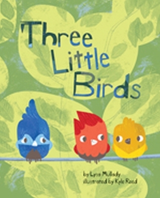 Three Little Birds - Lysa Mullady