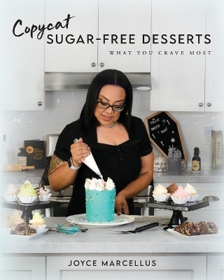Copycat Sugar Free Desserts - Joyce Marcellus