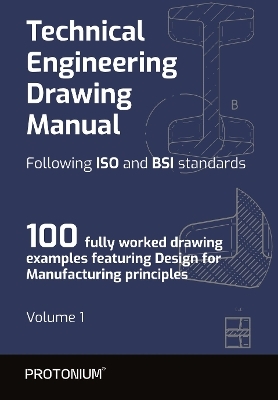 Technical Engineering Drawing Manual Following ISO and BSI standards - Josue Vivas