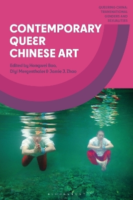 Contemporary Queer Chinese Art - 